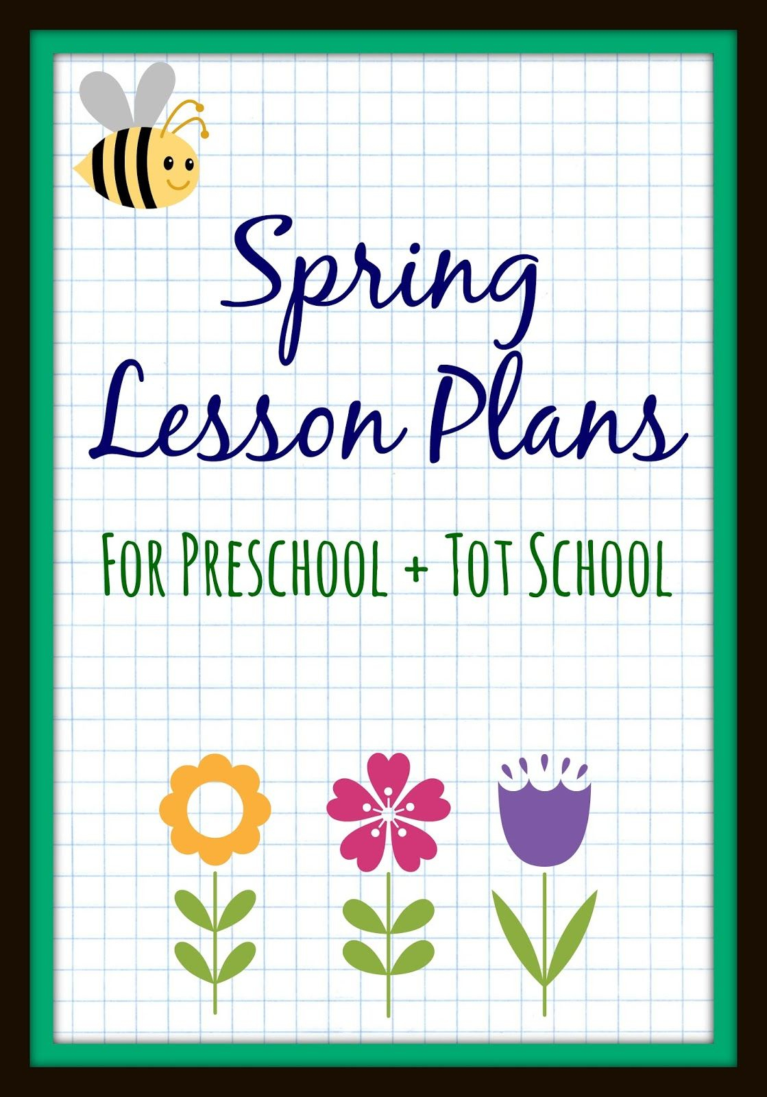 Spring Preschool Lesson Plans | Lesson Plans For Toddlers
