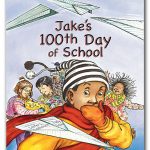 Take A Look At This Jake's 100Th Day Of School Hardcover