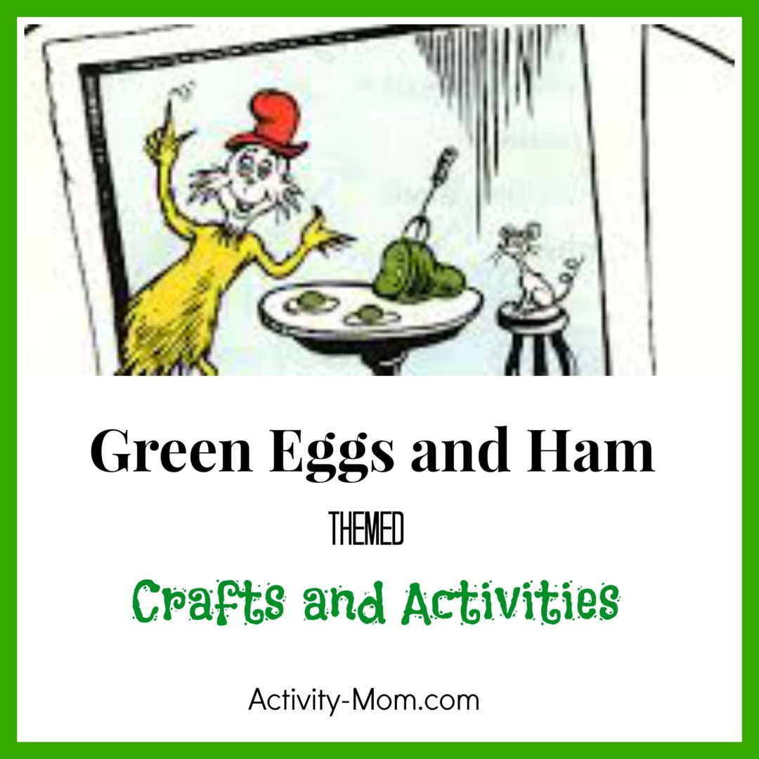 The Activity Mom - Green Eggs And Ham Themed Activities