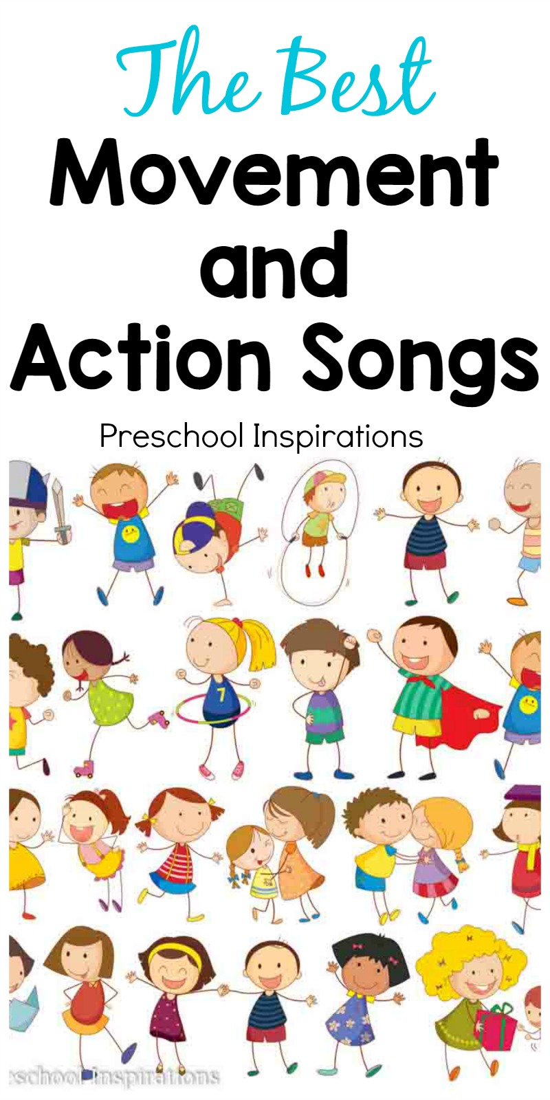 The Best Movement And Action Songs For Children - Preschool