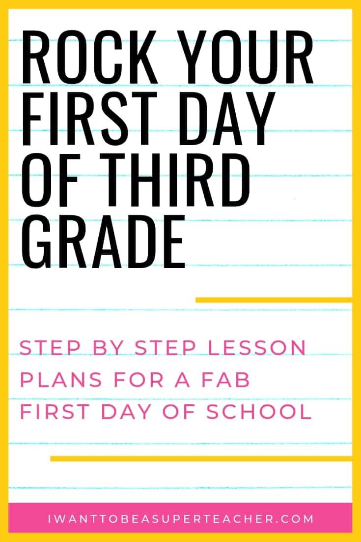 The First Day Of Third Grade: A Full Day Of Plans For 3Rd
