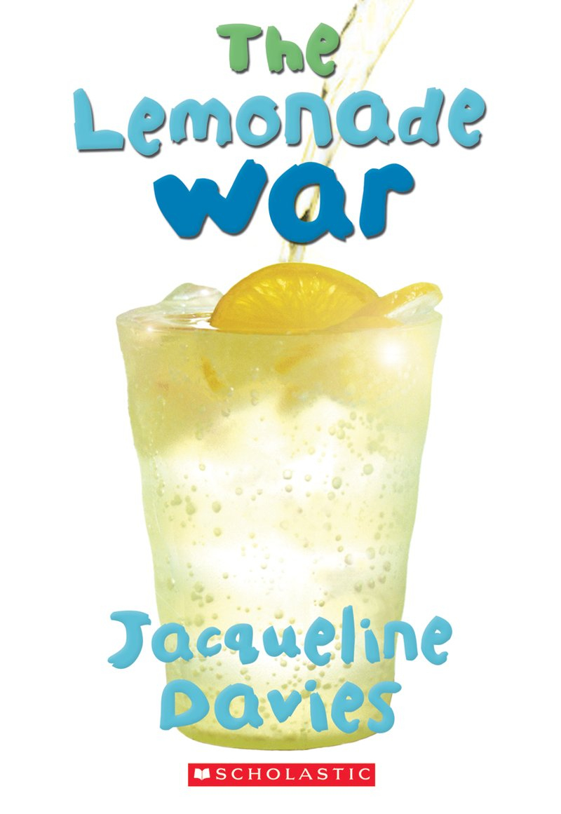 The Lemonade Warjacqueline Davies | Scholastic