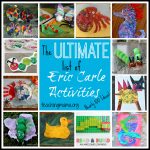 The Ultimate List Of Eric Carle Activities