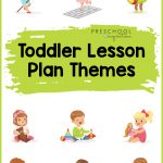 Toddler Lesson Plans And Themes   Preschool Inspirations