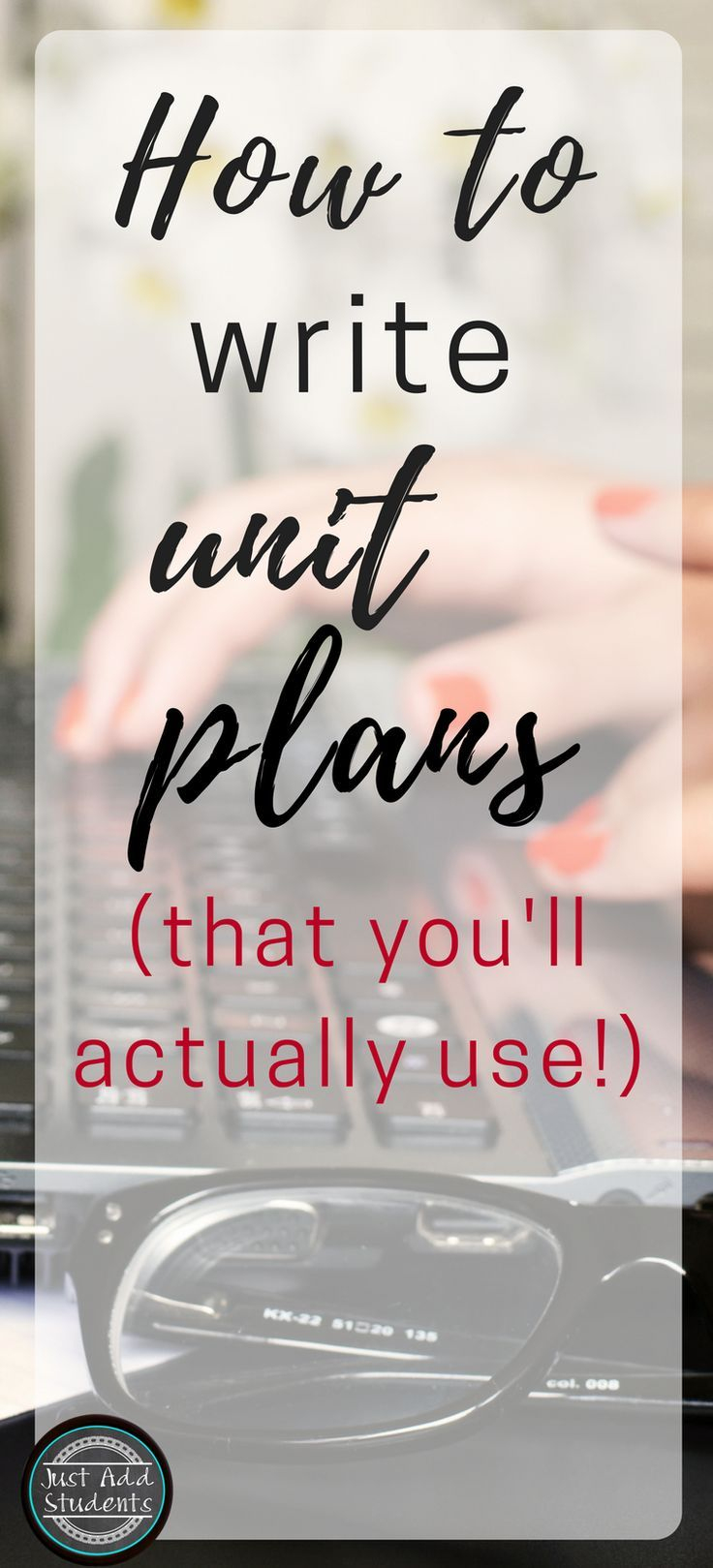 Unit Planning (For Units You&amp;#039;ll Actually Use | Lesson Plans