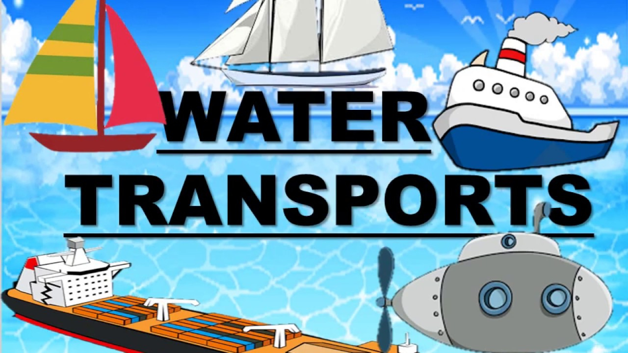 Water Transports|| Teach Your Child Water Transports At Home|| Preschool  Lesson Plan
