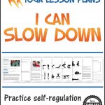 Yoga Lesson Plan   I Can Slow Down